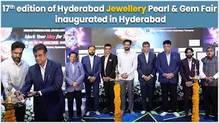 17th Hyderabad Jewellery Pearl & Gem Fair 2025: Biggest Jewellery Trade Event in South India