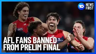 AFL Prelim Final Bans Fans | 10 News First
