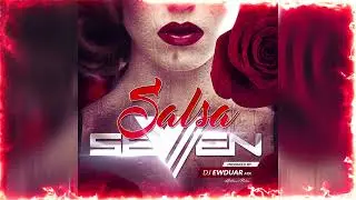 SALSA SENSUAL COLECCION 2016 📀 SEVEN LA DESTRUCTORA  💥 DJ EWDUAR MIX