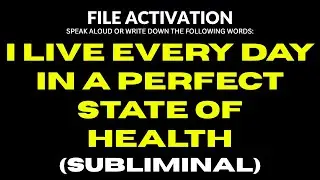 [ LIFE CHANGING! ] i live every day in a perfect state of health ( subliminal )