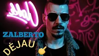 ZALBERTO-DĖJAU