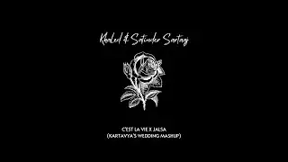 Khaled x Satinder Sartaaj - C'est La Vie x Jalsa (Mashup) | Wedding Viral Song