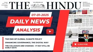 Daily News Analysis | The Hindu News Insights & Key UPSC Topics | 07 January 2025 | Easy As Pie