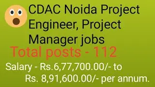 CDAC Noida jobs 2021 || project engineer and manager jobs