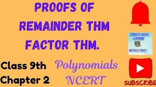 Proof of Remainder Theorem | Proof of Factor Theorem | Polynomials | Class 9 maths 📚@Mathskpreet