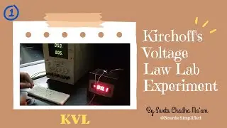 Kirchhoff's Voltage Law Lab Experiment - KVL - Basic Electrical and Electronics Engineering Lab- LPU