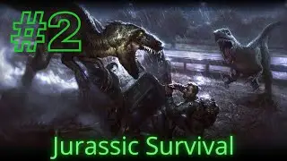 Jurassic Survival ep.2 Base raid fail