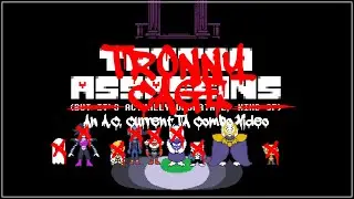 TRONNY CAGE - An A.C. Current TA Combo Video