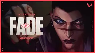 İYİ GECELER - Tr&aacute;iler de agente: Fade // VALORANT