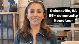 Gainesville VA Home for sale|Northern VA Homes for Sale| New Home Tour|55+community Tour |Van Metre|