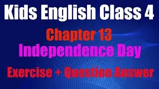 Kids English Grade 4 Unit #13 Independence Day Exercise @Javed Publishers Bolti Kitabain