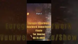 Euregio Feuerwerk - Vuurwerk Demo-Show - Finale - Ter Huurne 23-11-2025  Part 1 #shortsfeed