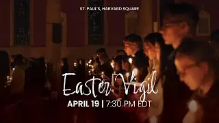 Easter Vigil | April 19, 2025