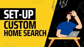 How to set-up a custom home search