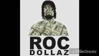 LIKE DAT X ROC DOLLAZ X A-1