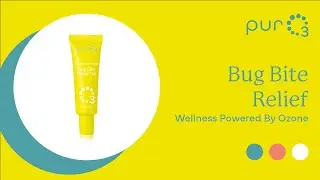 What Is Ozone Infused Bug Bite Relief? Everything You Should Know