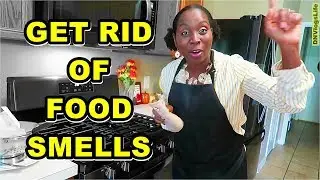 How to Get Rid Of Food Smell in the House | DNVlogsLife