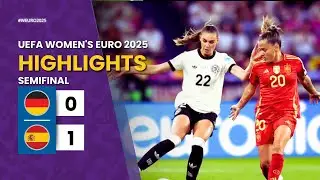 Germany vs Spain | 0-1 | Highlights | UEFA Women's EURO 2025 | Germany Spain Semi-Final