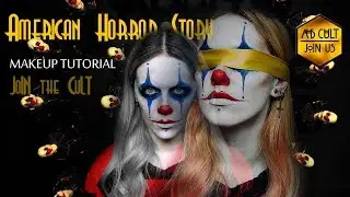 American Horror Story: CULT MAKEUP TUTORIAL (clown makeup) | АИУ