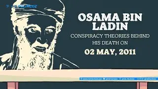 6 Conspiracy Theories Behind his Death | Osama Bin Laden