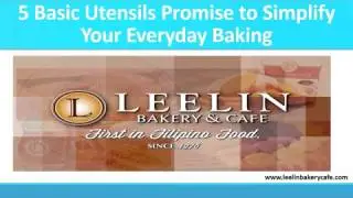 The Baked Banter: 5 Basic Utensils Promise to Simplify Your Everyday Baking