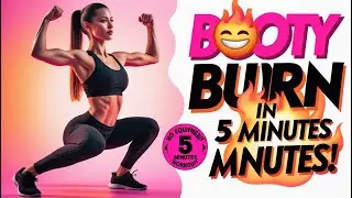 5 Minute Booty Burn Workout: Glute Activation and Toning