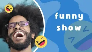 funny time show!!!!