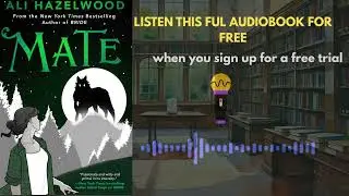 🔥 Mate by Ali Hazelwood &ndash; A Forbidden Love Between Vampire and Werewolf | Audiobook Summary