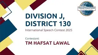Division J International Speech Contest 2025 - TM Hafsat Lawal