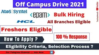 ⏩Atos Syntel /EPAM/ HCL Off Campus Drive 2021 || All Branch Eligible || 2020/2021/2022