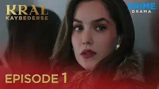 Turkish Drama in Urdu | Kral Kaybederse Episode 1 | Prime Drama