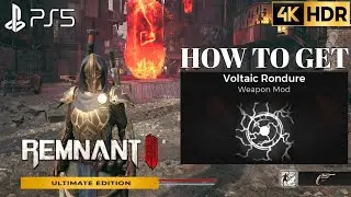 How to Get Voltaic Rondure REMNANT 2 Voltaic Rondure Location| Remnant II Weapon Mod Voltaic Rondure