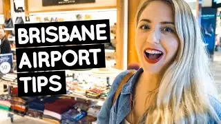 Things to do at Brisbane International Airport