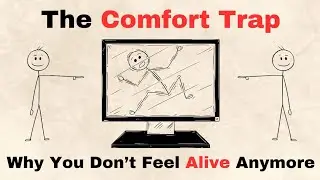 The Comfort Trap: Why You Don’t Feel Alive Anymore