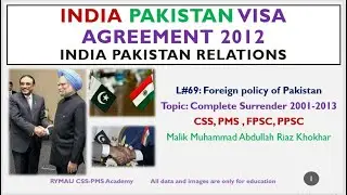 L#69 - India Pakistan Visa Agreement 2012 - India Pakistan Relations - foreign policy of Pakistan
