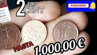 2-CENT EURO hasta 1.000 euros por un ejemplar de alguna de estas monedas.