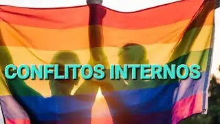 CONFLITOS INTERNOS.  #GLBTQIA