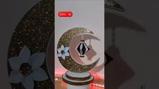Easy and Cute ideas/ Ramadan Decoration 2025  #diy #creation #handmade #creativecreation #2025