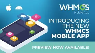 Introducing the new WHMCS Mobile App