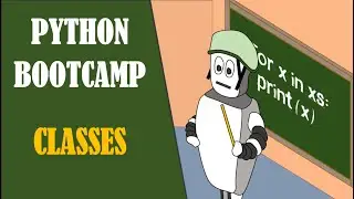 Python Bootcamp - Intro to Classes