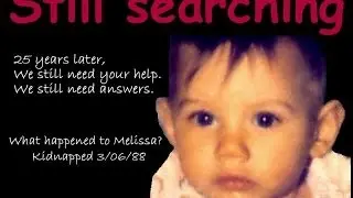 The day my child was kidnapped ~The mystery of Melissa McGuinn told by her mom, Becky