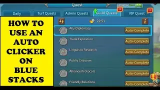 Lords Mobile - HOW TO USE AN AUTO CLICKER ON BLUESTACKS - Easy RSS and guild coins farming method