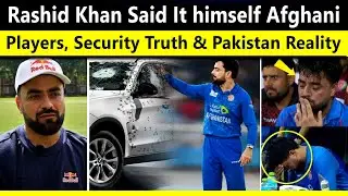 Rashid Khan&rsquo;s Statement EXPOSED | Afghani Players, Security Truth & Pakistan Reality