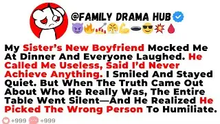 My Sister's New Boyfriend Mocked Me At Dinner&mdash;Everyone Laughed... Until... - Reddit Stories