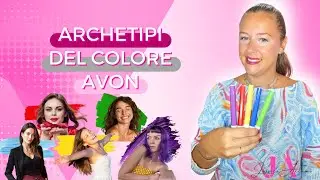 Archetipi del Colore Avon - PRESENTAZIONE PRODOTTO 💫