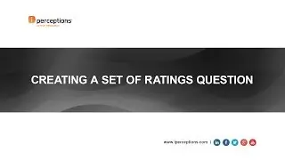 iPerceptions | How to design a survey? Creating a 