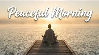 Sunrise Coffee by the Sea 🌅 Comfortable Indie Music for Positive Energy | Indie/Pop/Folk/Acoustic