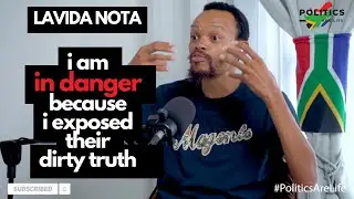 Lavida NOTA: I Am In Danger For Exposing Dirty Truths