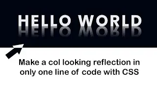 Make a Cool Text Reflection Effect in one line of code with CSS | CSS Tips & Tricks