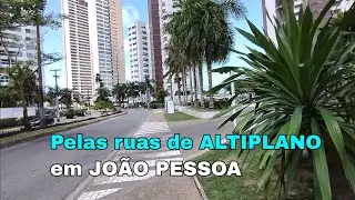 Pelas ruas de ALTIPLANO em JOÃO PESSOA 